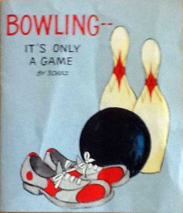 Bowling - It's Only a Game