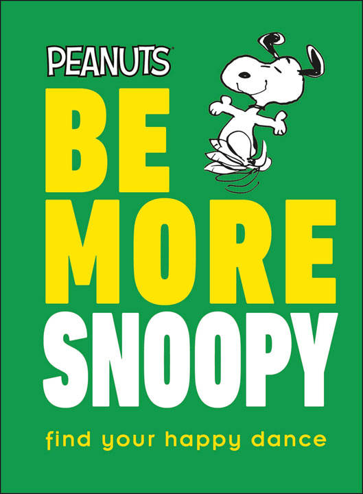 BE MORE SNOOPY book
